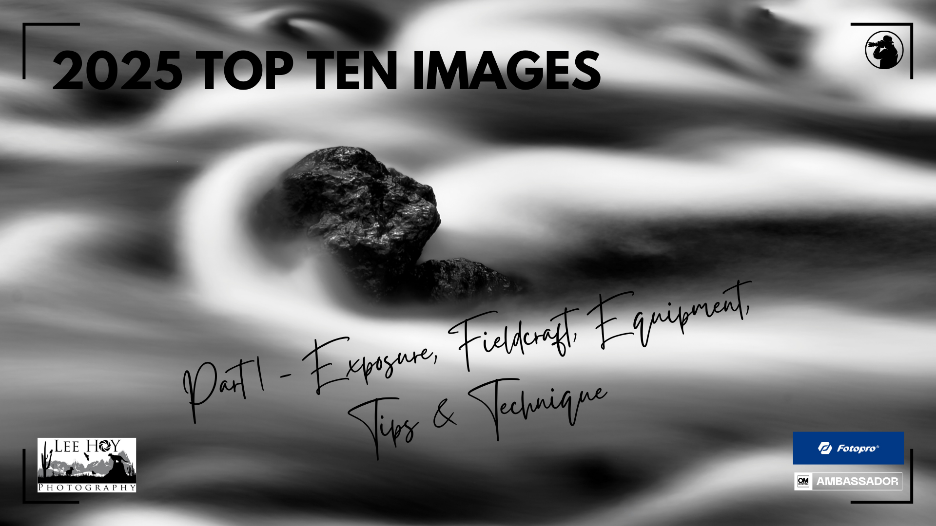 2025 Top Ten Images - Part 1